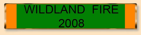 Wildland Fire 2008 Citation Bar | National Medals Of Honor