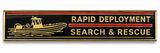 Rapid Deployment Rescue