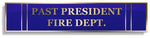 Past President Fire Dept Citation Bar | | National Medals of Honor