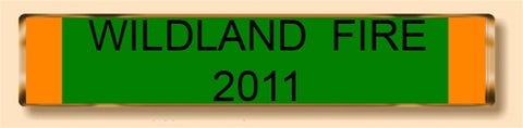 Wildland Fire 2011 Citation Bar | National Medals Of Honor